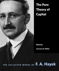 The Pure Theory of Capital