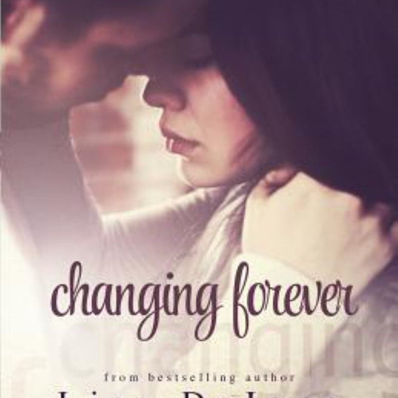 Changing Forever