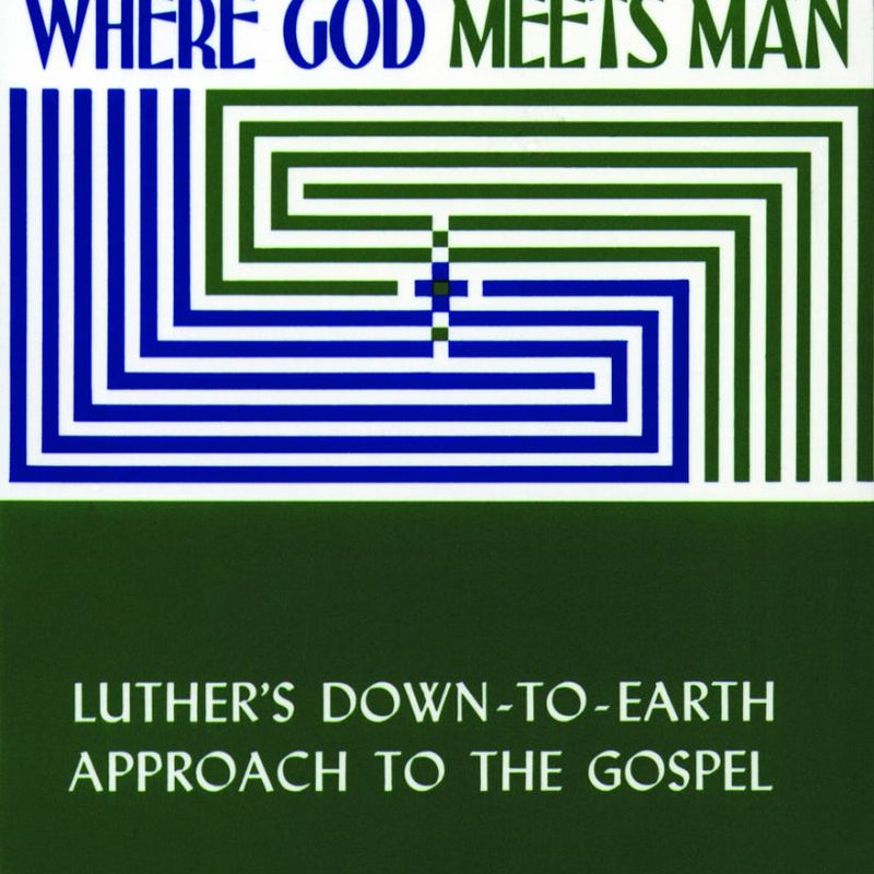 Where God Meets Man