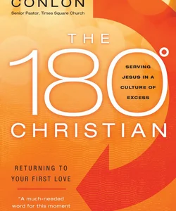 The 180 Degree Christian