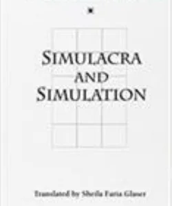 Simulacra and Simulation