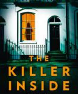 The Killer Inside