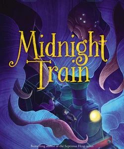 Enchanter's Child, Book Two: Midnight Train