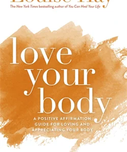 Love Your Body