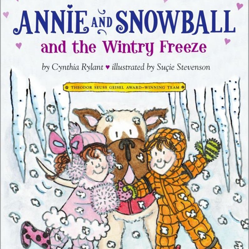 Annie and Snowball and the Wintry Freeze