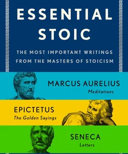 The Essential Stoic