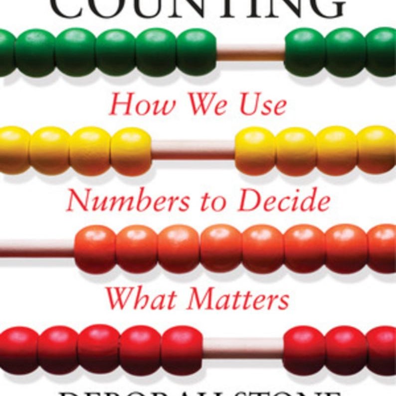 Counting: How We Use Numbers to Decide What Matters