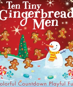 Ten Tiny Gingerbread Men