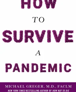 How to Survive a Pandemic