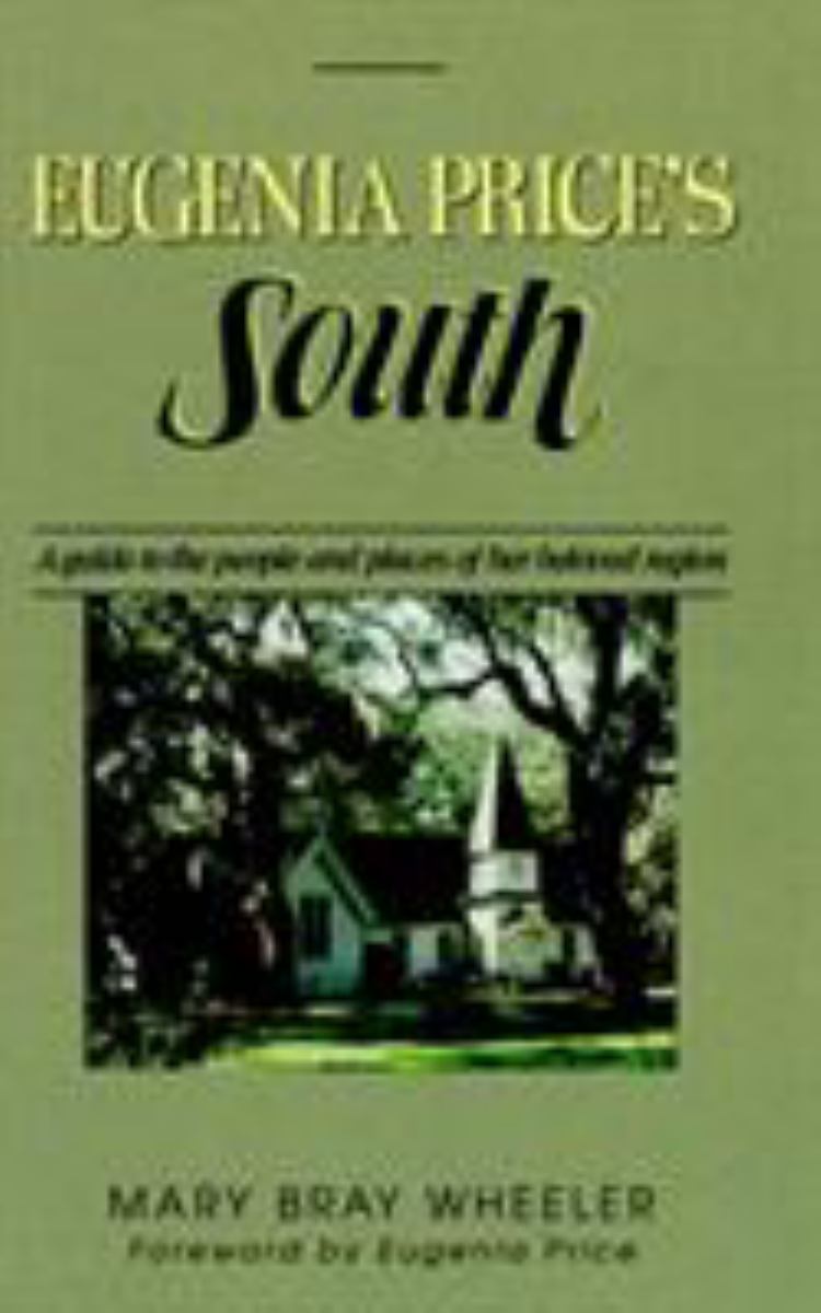 Eugenia Price's South
