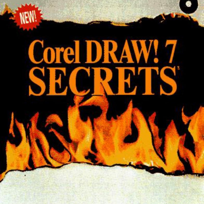 CorelDraw! 7 Secrets
