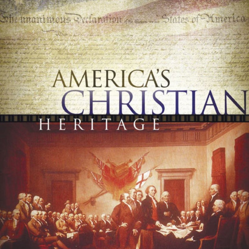 America's Christian Heritage