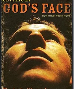 Getting in God's Face