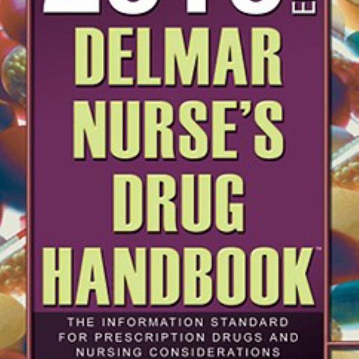 Delmar Nurse's Drug Handbook 2010