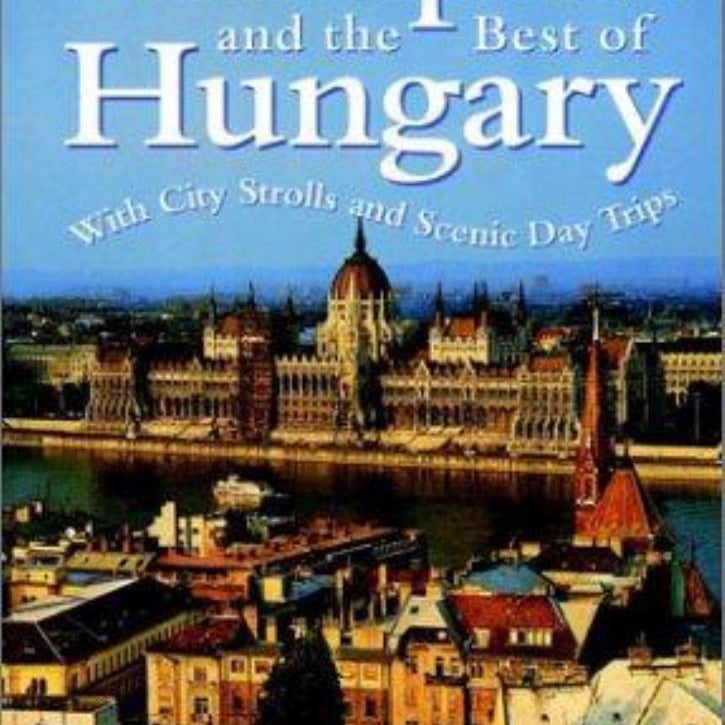 Frommer's Budapest and the Best of Hungary