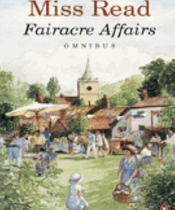 Fairacre Affairs Omnibus