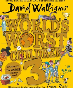 The World's Worst Children 3