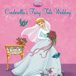 Cinderella's Fairy-Tale Wedding