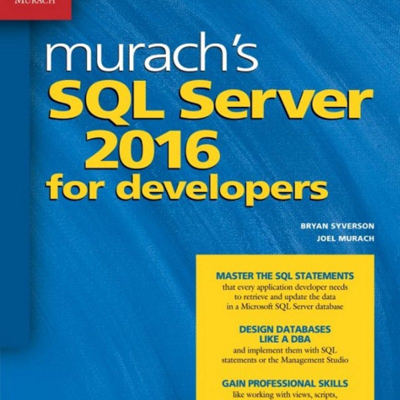 Murachs SQL Server 2016 for Developers