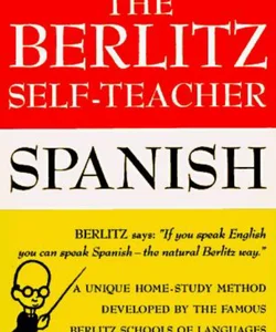 The Berlitz Self-Teacher -- Spanish