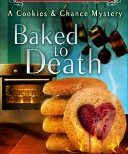 Baked to Death