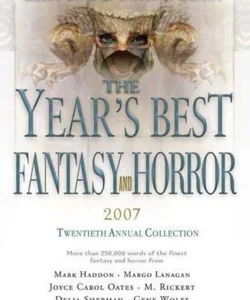 The Year's Best Fantasy and Horror