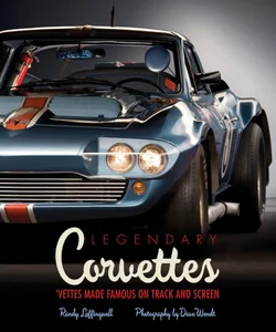 Legendary Corvettes