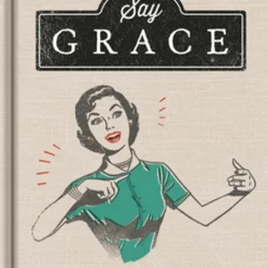 Say Grace