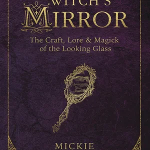 The Witch's Mirror