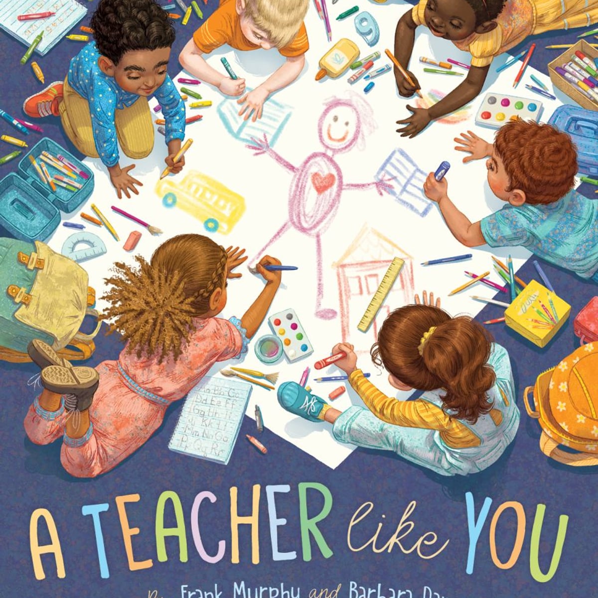 A Teacher Like You by Frank Murphy, Barbara Dan