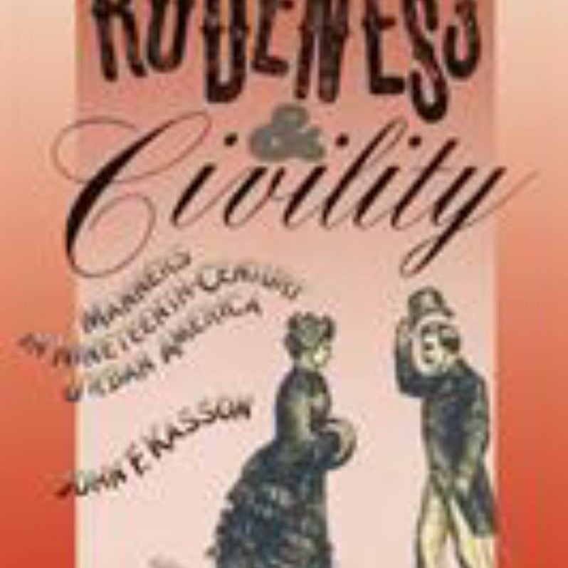 Rudeness and Civility