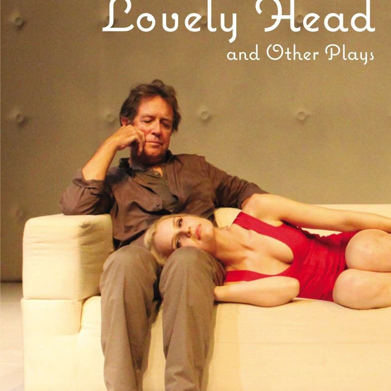 Lovely Head and Other Plays