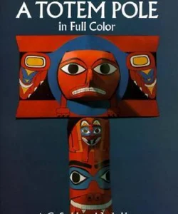 Cut and Assemble a Totem Pole in Full Colour