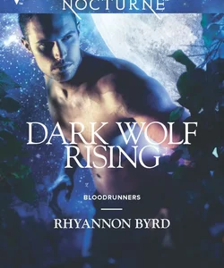 Dark Wolf Rising