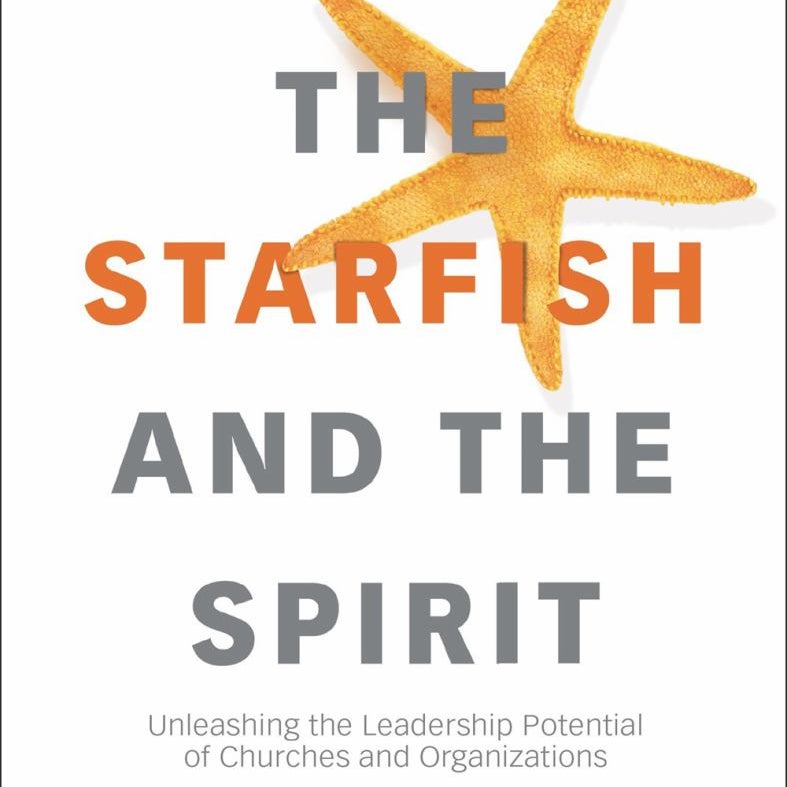 The Starfish and the Spirit