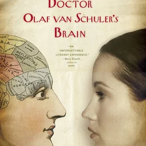 Doctor Olaf Van Schuler's Brain