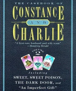 The Casebook of Constance and Charlie