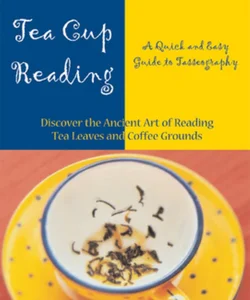 Tea Cup Reading