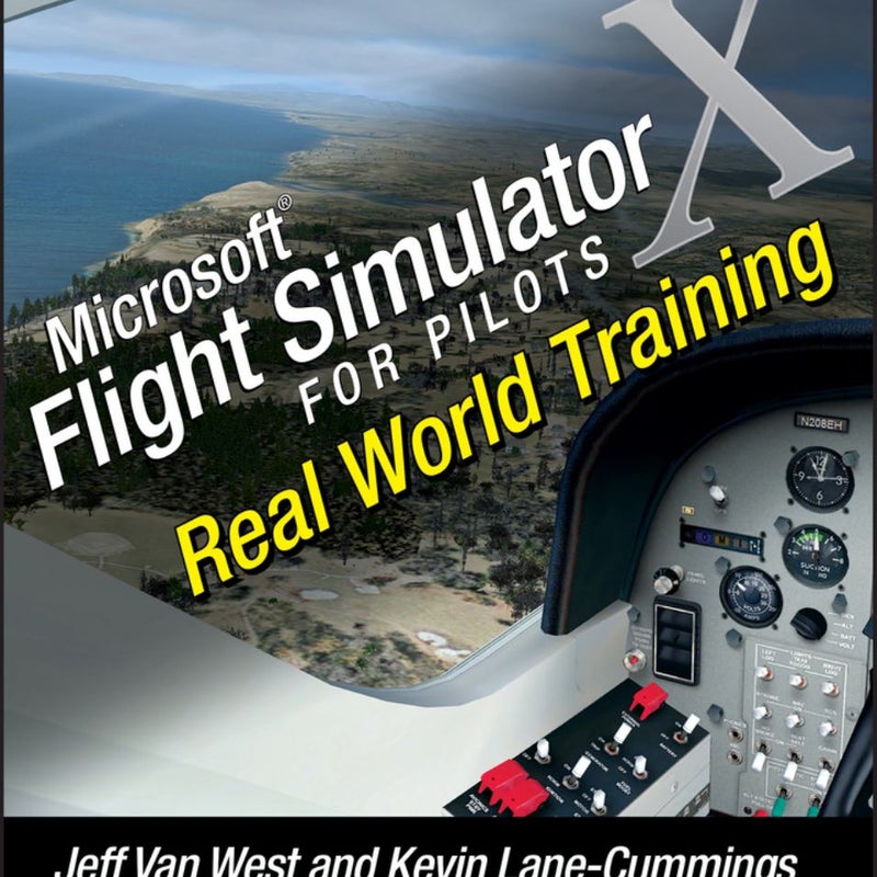 Microsoft Flight Simulator X for Pilots