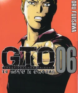 GTO: 14 Days in Shonan, Volume 6