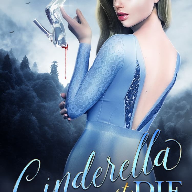 Cinderella Must Die
