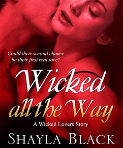 Wicked All the Way