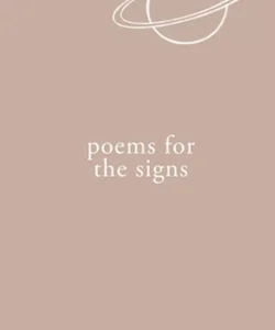 Poems for the Signs