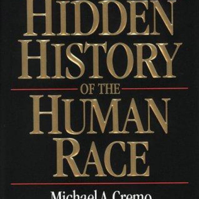 The Hidden History of the Human Race