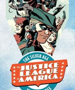 Justice League of America Silver Age V3