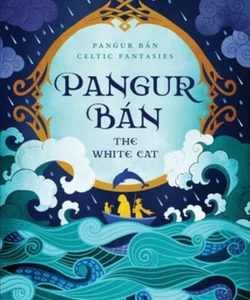 Pangur Bán, the White Cat