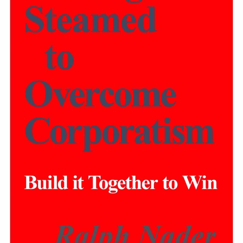 Getting Steamed to Overcome Corporatism