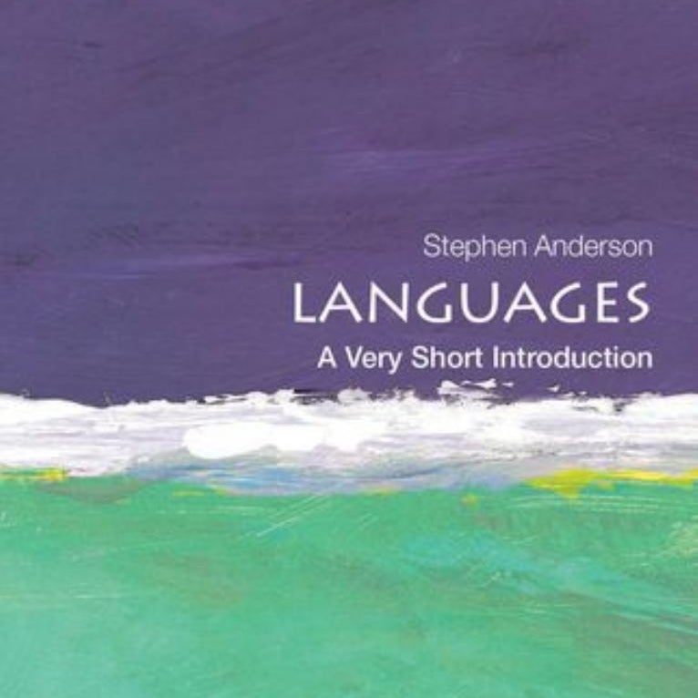 Languages: a Very Short Introduction