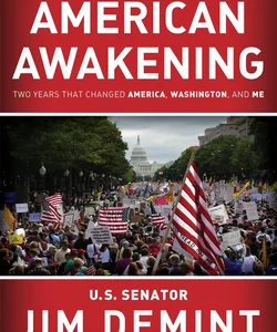 The Great American Awakening