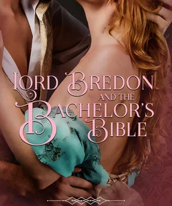 Lord Bredon and the Bachelor's Bible